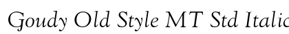 Goudy Old Style MT Std Italic Preview