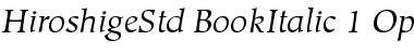 Hiroshige Std Book Italic Font