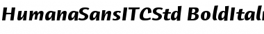 Humana Sans ITC Std Bold Ita Font