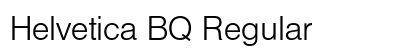 Helvetica BQ Regular preview