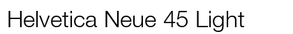 Helvetica Neue 45 Light Preview