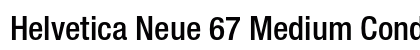Helvetica Neue 67 Medium Condensed Preview