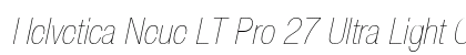 Helvetica Neue LT Pro 27 Ultra Light Condensed Oblique Preview