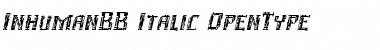 Inhuman BB Italic Font