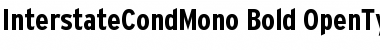 Interstate Cond Mono Bold Font