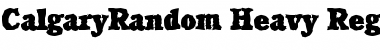 CalgaryRandom-Heavy Regular Font