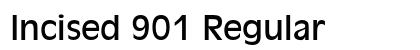 Incised 901 Regular Preview