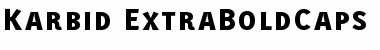 Karbid ExtraBoldCaps Font Karbid ExtraBoldCaps Font