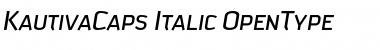 Kautiva Caps Italic Font