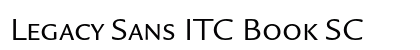 Legacy Sans ITC Book SC Preview