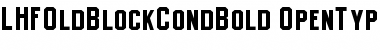 LHFOldBlockCondBold Regular Font