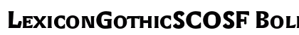 LexiconGothicSCOSF Bold preview