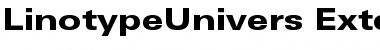LinotypeUnivers ExtdHeavy Font LinotypeUnivers ExtdHeavy Font