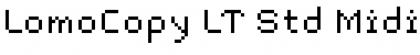 LomoCopy LT Std Midi Font