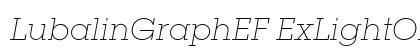LubalinGraphEF ExLightOblique Preview
