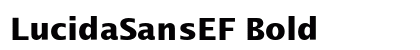 LucidaSansEF Bold Font LucidaSansEF Bold Font Preview