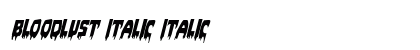 Bloodlust Italic Italic