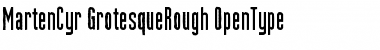 MartenCyr GrotesqueRough Font