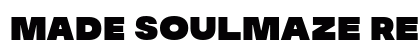 MADE Soulmaze Regular