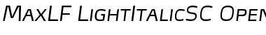 MaxLF-LightItalicSC Font