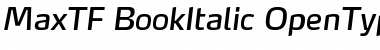 Download MaxTF-BookItalic Font