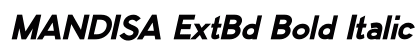 MANDISA ExtBd Bold Italic preview