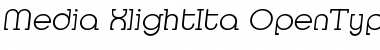 Media-XlightIta Regular Font Media-XlightIta Regular Font