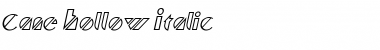 Cane Hollow Italic Font