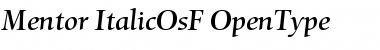 Mentor Italic OsF Font