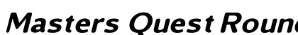 Masters Quest Rounded Italic preview