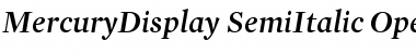 Mercury Display Semi Italic Font