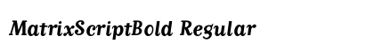 MatrixScriptBold Regular preview