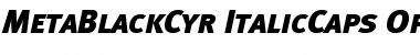 MetaBlackCyr-ItalicCaps Regular Font