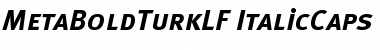 MetaBoldTurkLF Font