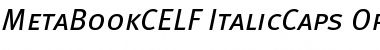 MetaBookCELF ItalicCaps Font