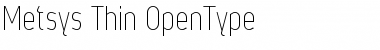 Metsys Thin Font