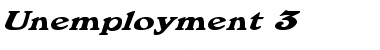 Download Unemployment 3 Font Download Unemployment 3 Font