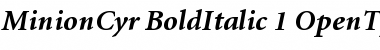 Minion Cyrillic Bold Italic Font