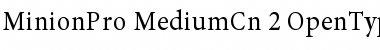 Minion Pro Medium Cond Font