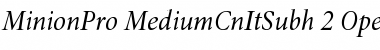 Minion Pro Medium Cond Italic Subhead Font