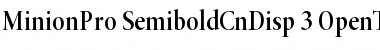 Minion Pro Semibold Cond Display Font Minion Pro Semibold Cond Display Font