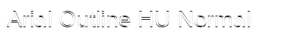 Arial Outline HU Normal Font Arial Outline HU Normal Font Preview