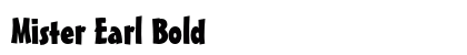 Mister Earl Bold preview