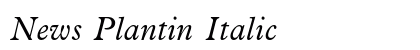 News Plantin Italic Preview