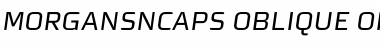 MorganSnCaps Oblique Font