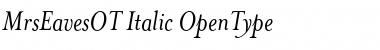 Mrs Eaves OT Italic Font Mrs Eaves OT Italic Font