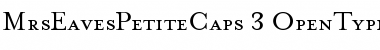 MrsEavesPetiteCaps Font