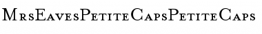 MrsEavesPetiteCaps Font