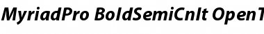 Myriad Pro Bold SemiCondensed Italic Font Myriad Pro Bold SemiCondensed Italic Font