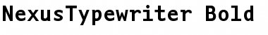 Download NexusTypewriter-Bold Font Download NexusTypewriter-Bold Font